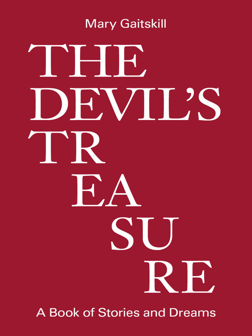 Title details for The Devil's Treasure by Mary Gaitskill - Available